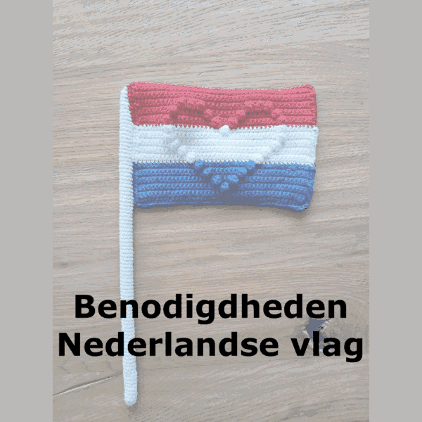 Benodigdheden Nederlandse vlag met hartje